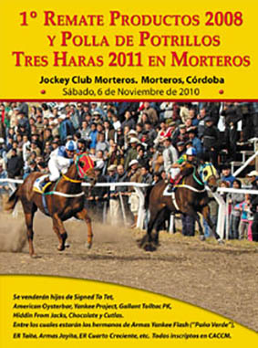 Gran Remate Productos 2008 y Polla de Potrillos Tres Haras 2011 en Morteros - Cordoba 