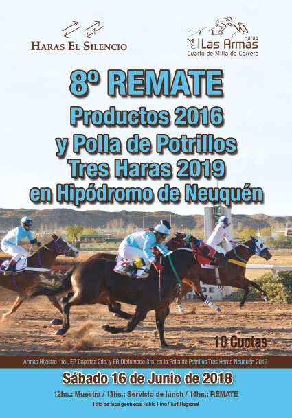 8vo. Remate Productos 2016 y Polla de Potrillos Tres Haras 2019 en Hipódromo de Neuquen