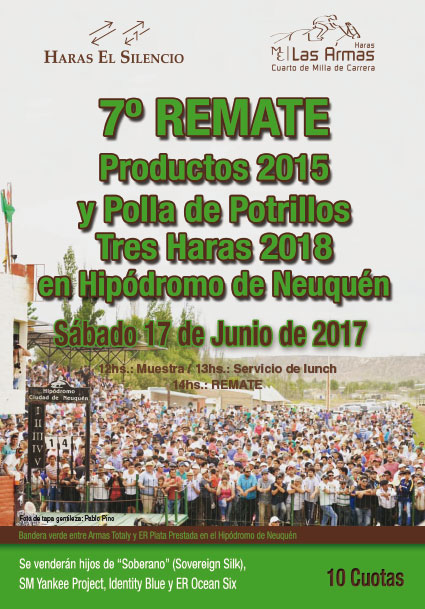 7to. Remate Productos 2015 y Polla de Potrillos Tres Haras 2018 en Hipódromo de Neuquén